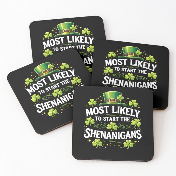 Item preview, St Patrick's Day Most Likely To Start The Shenanigans designed and sold by MuniraWearify.