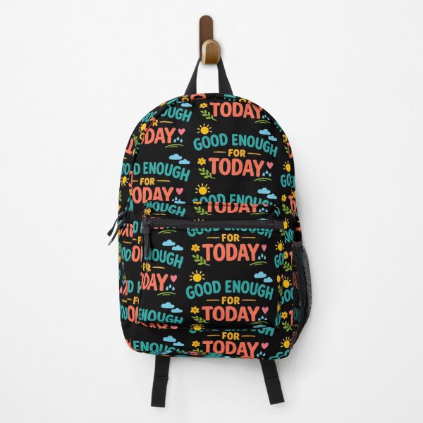 Item preview, Good Enough for Today Positive Motivation Quote Design designed and sold by TeeTimeTreasure.