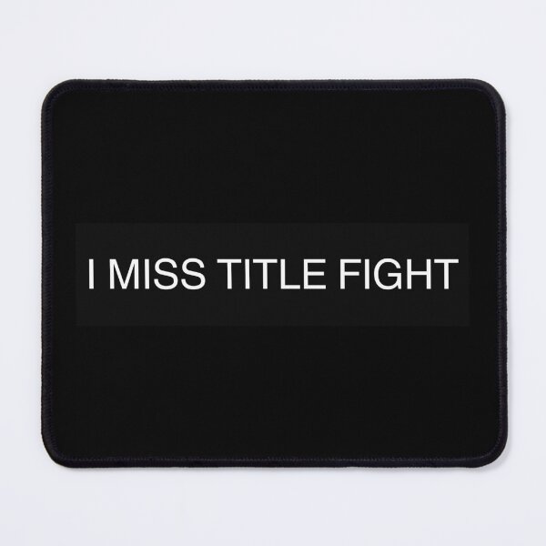 Item preview, I MISS TITLE FIGHT designed and sold by rsultana-store.