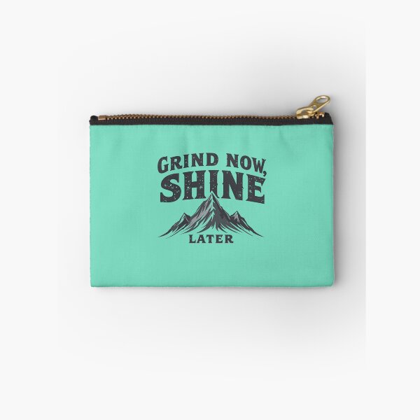 Item preview, Grind Now Shine Later Rugged Mountain Peak Motivation designed and sold by Posiheal26.