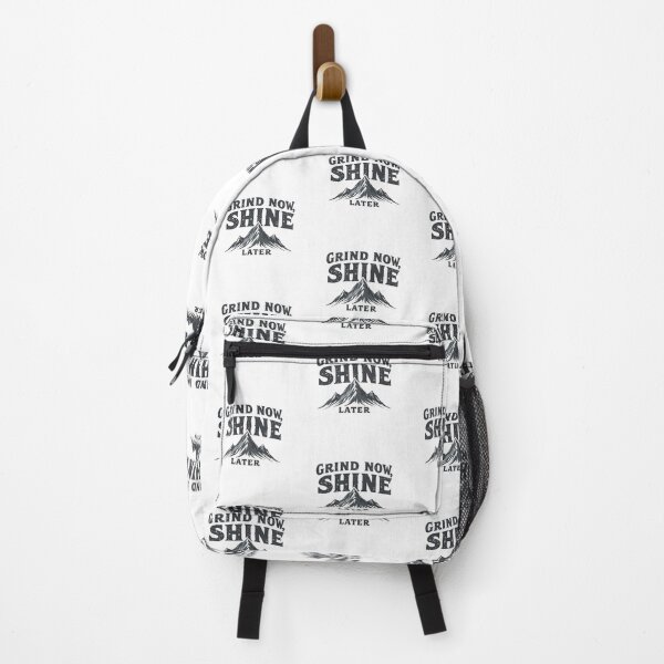 Item preview, Grind Now Shine Later Rugged Mountain Peak Motivation designed and sold by Posiheal26.