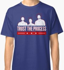Trust the Process Classic T-Shirt