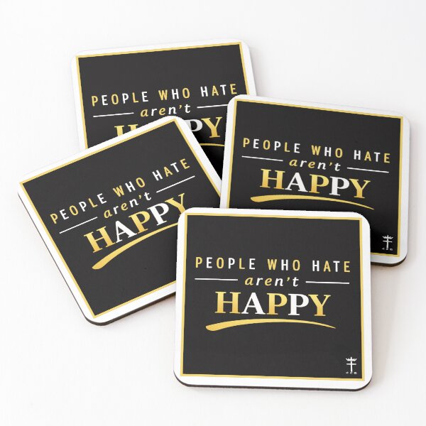 Item preview, people who hate aren't happy  designed and sold by OCD_JESSICA.