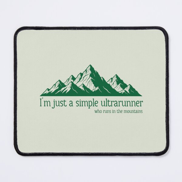 Item preview, I'm just a simple ultrarunner who runs in the mountains designed and sold by CypisDesign.