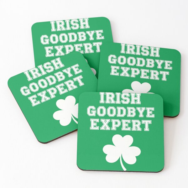Item preview, Irish Goodbye Expert Funny St Patricks Day designed and sold by OlakunleOloroz.