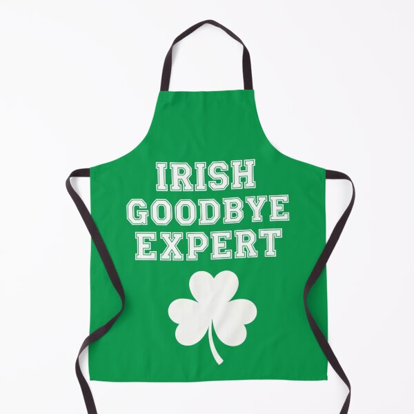 Item preview, Irish Goodbye Expert Funny St Patricks Day designed and sold by OlakunleOloroz.