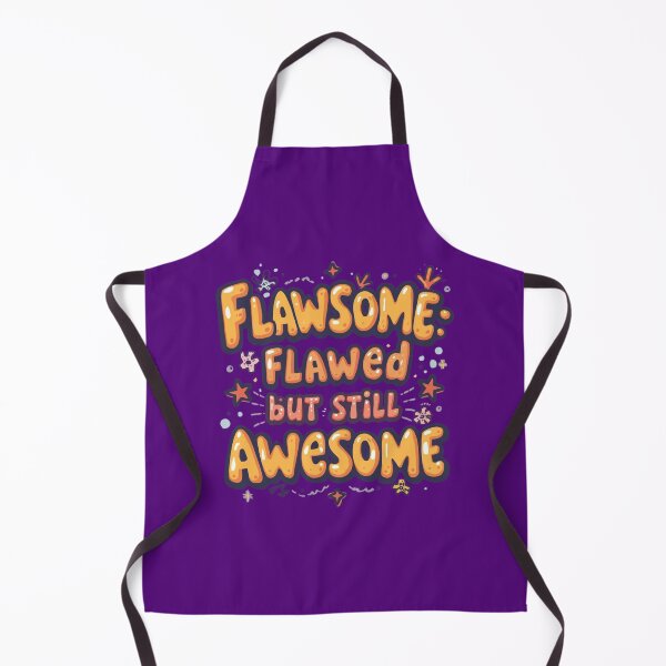 Item preview, Flawsome: Flawed but Still Awesome designed and sold by EPiCbyCreation.