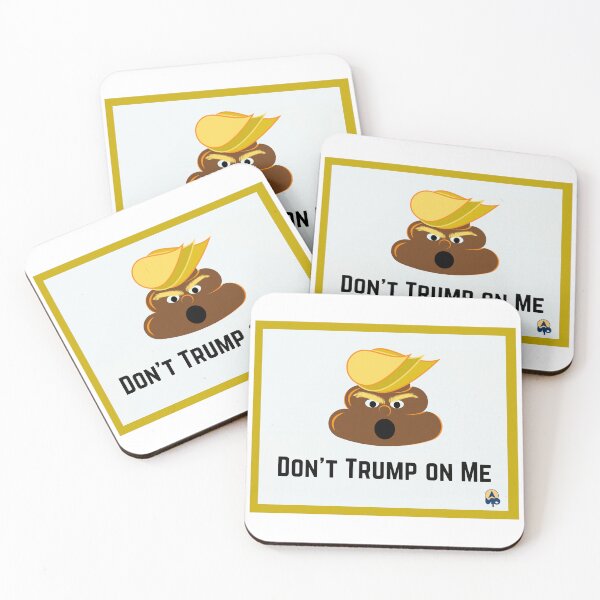 Item preview, Don't Trump on Me (Gold Edition) designed and sold by UppityThreads.