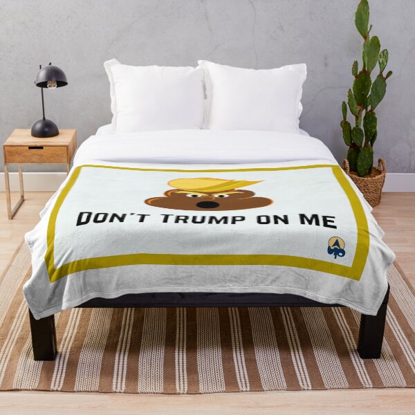 Item preview, Don't Trump on Me (Gold Edition) designed and sold by UppityThreads.