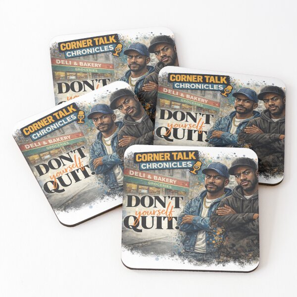 Item preview, Corner Talk Chronicles-Don't Quit Yourself designed and sold by Raised Different.