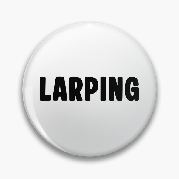 Item preview, Larping, Bold Meme Quotes designed and sold by Memes N Lore .