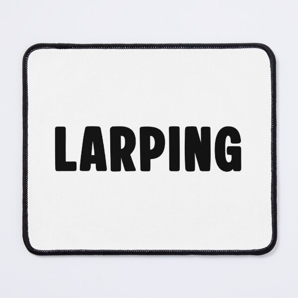 Item preview, Larping, Bold Meme Quotes designed and sold by Memes N Lore .