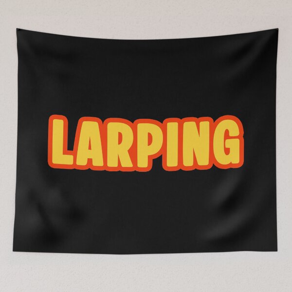 Item preview, Larping, Orange Outline Bold Meme Quotes designed and sold by Memes N Lore .