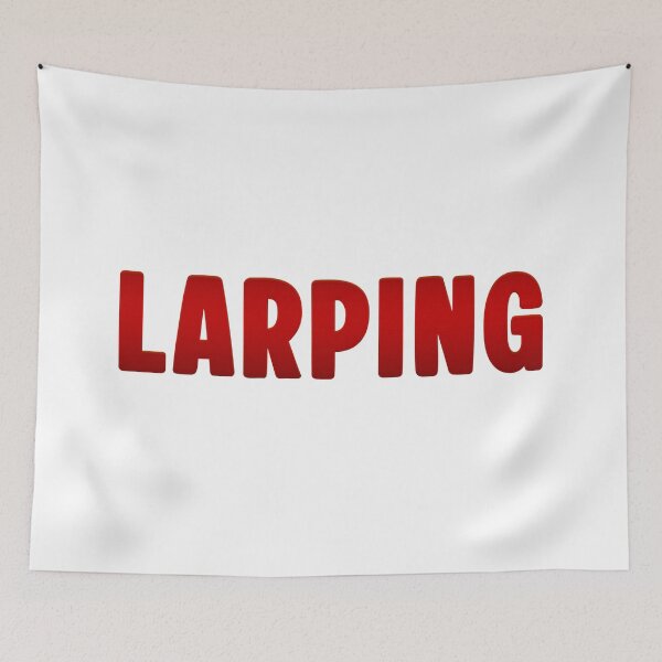 Item preview, Larping, Red Bold Meme Quotes designed and sold by Memes N Lore .