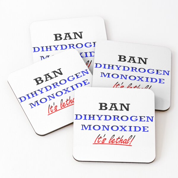 Item preview, Ban Dihydrogen Monoxide designed and sold by AbomProd.