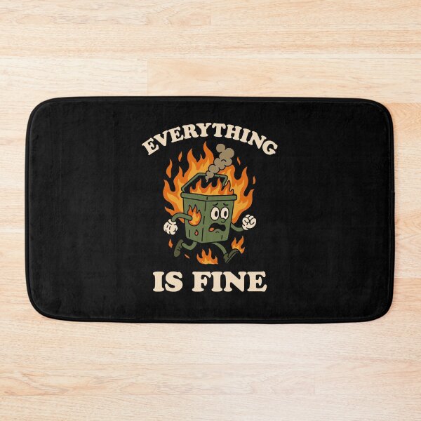 Item preview, Everything Is Fine designed and sold by NQArtist.