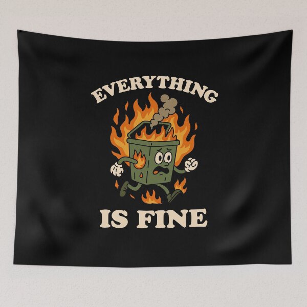 Item preview, Everything Is Fine designed and sold by NQArtist.