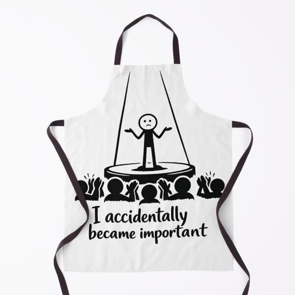 Item preview, I Accidentally Became Important – Spotlight Meme Art designed and sold by StrayaDesign.