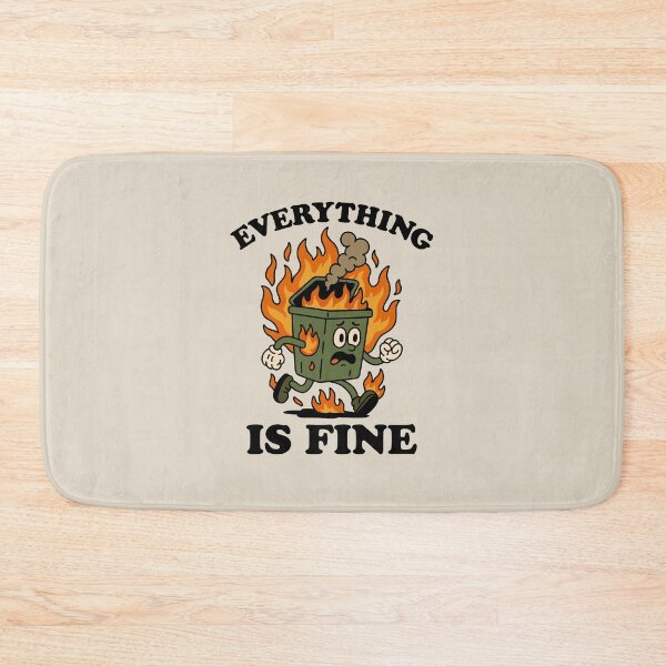 Item preview, Everything Is Fine designed and sold by NQArtist.