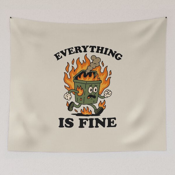 Item preview, Everything Is Fine designed and sold by NQArtist.