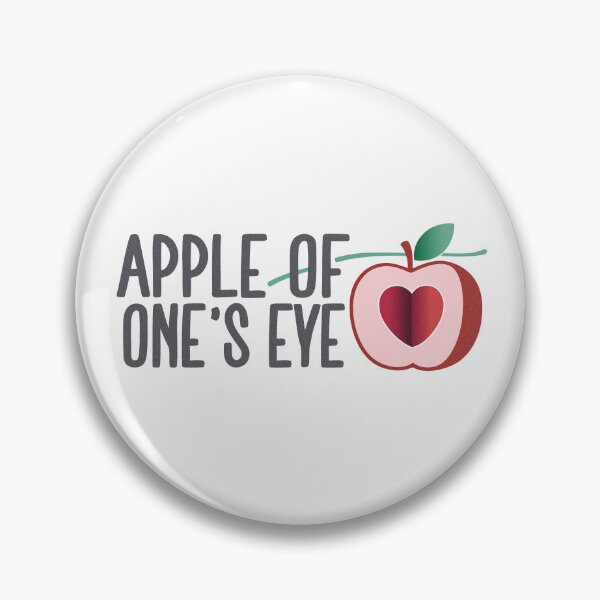 Item preview, Apple Of One's Eye - Classic Idiom Quote designed and sold by PixelGrafiks.