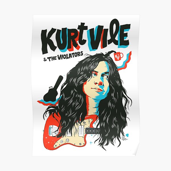 Kurt Vile and the Violators Poster