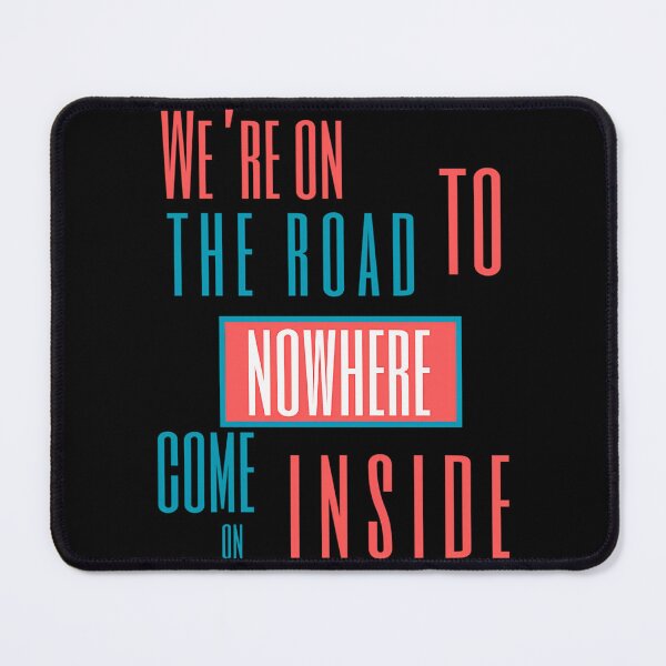 Item preview, We're On Talking Heads The Road To Nowhere Come On Inside designed and sold by SUGARUSHMOVIE.