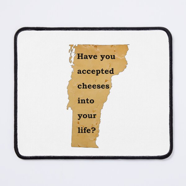 Item preview, Vermont Cheeses State Pun designed and sold by bigbalddon.