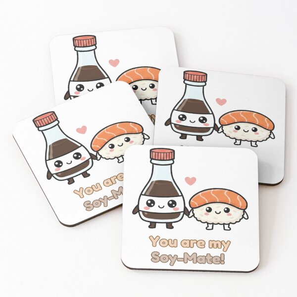 Item preview, You are my Soy Mate designed and sold by Aitne.