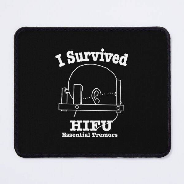 Item preview, i survived hifu essential tremors designed and sold by TonyGange8.