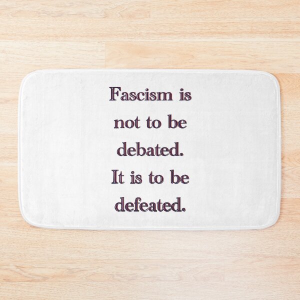 Item preview, Fascism Is Not to Be Debated – Anti-Fascist Political Statement designed and sold by aadventures.