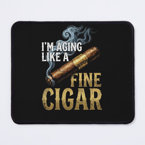 Item preview, Aging Like A Fine Cigar Funny Birthday designed and sold by AdyKurniawan.