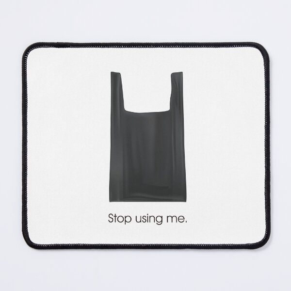Item preview, Stop Using Me - Anti-Plastic Environmental Art designed and sold by AIRATH.