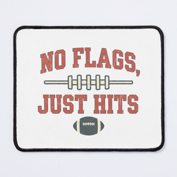 Item preview, No Flags Just Hits – Funny Retro Football Humor designed and sold by DIRTYSKETCHH.