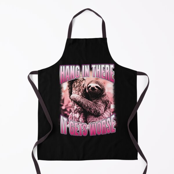 Item preview, Hang In There It Gets Worse Sarcastic Sloth designed and sold by bngfx.