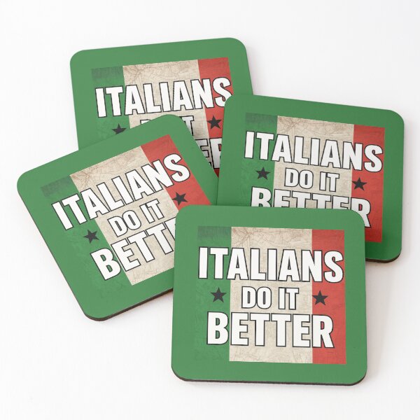 Item preview, Italians Do It Better –  Italian Pride Quote Design designed and sold by Chippychips1.
