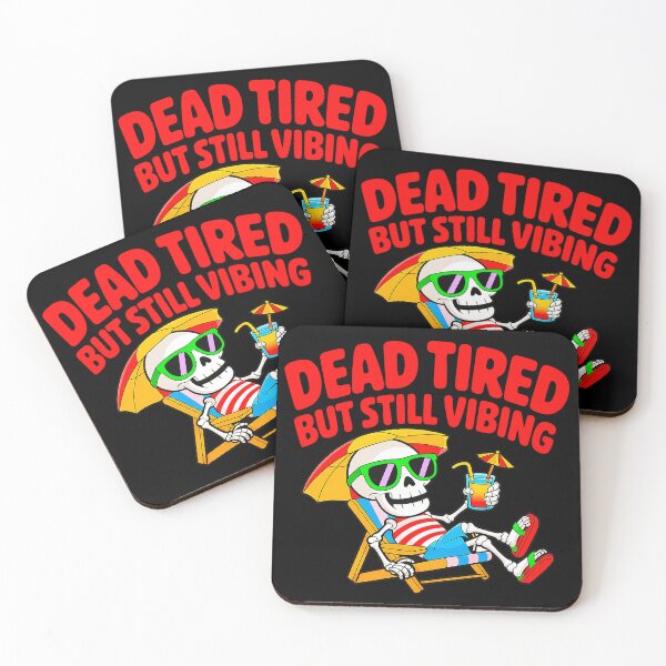 Item preview, Dead Tired But Still Vibing Funny Skeleton Design designed and sold by Amanda's Factory.