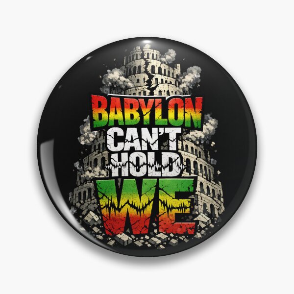 Item preview, BABYLON CAN’T HOLD WE designed and sold by SavvyEarth.