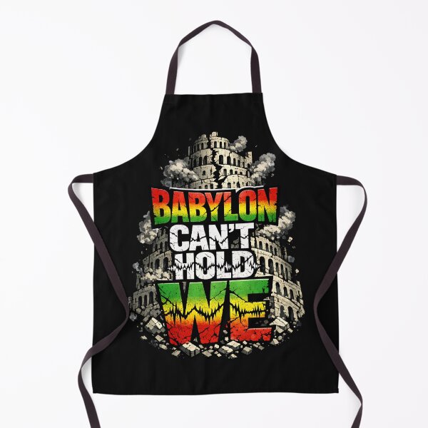 Item preview, BABYLON CAN’T HOLD WE designed and sold by SavvyEarth.