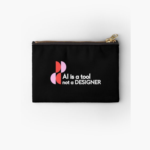 Item preview, Ai Is A Tool Not A Designer designed and sold by ME00007.