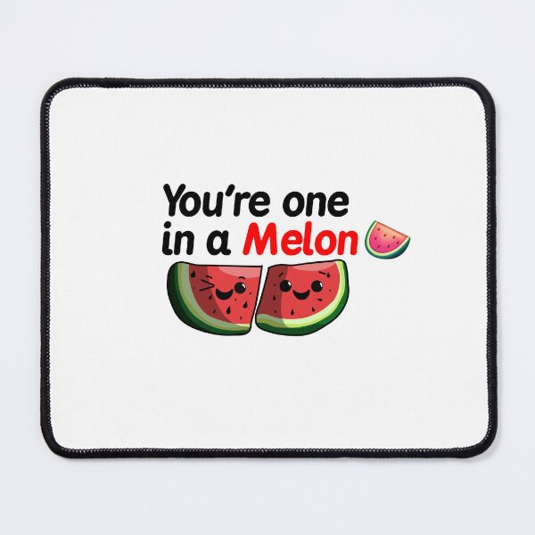 Item preview, You're one in a Melon Cute Watermelon Pun designed and sold by iMichaellD.