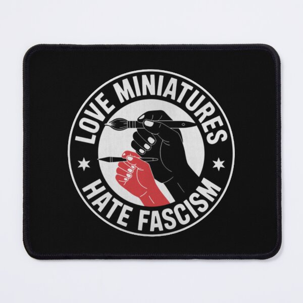 Item preview, Love Miniatures Hate Fascism designed and sold by azucenahale.
