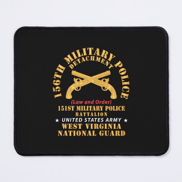Item preview, Army - 156th Military Police Det, Law and Order, 151st Mp Battalion, WV Naional Guard X 300 designed and sold by Military Insignia Products.