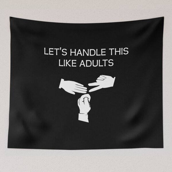 Item preview, Let's sort this out like adults designed and sold by kailukask.