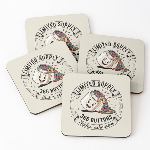 Item preview, 365 Buttons Limited Supply Exhausted Status designed and sold by SplashTastic.