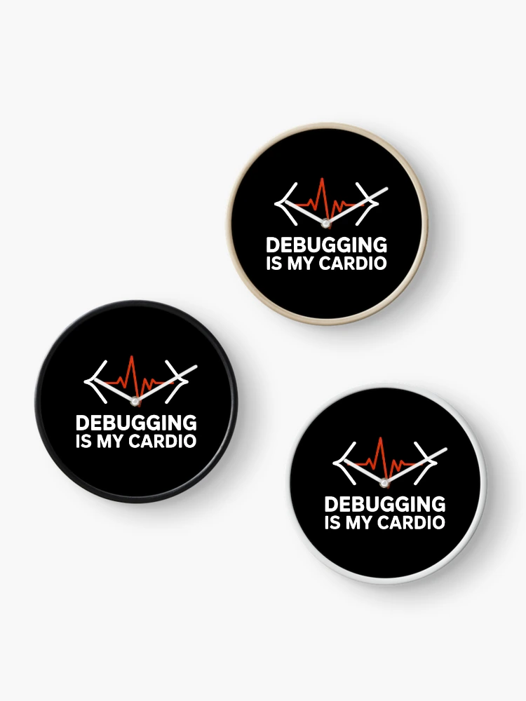 Thumbnail 3 of 4, Clock, Debugging Is My Cardio Programmer Humour designed and sold by SplashTastic.