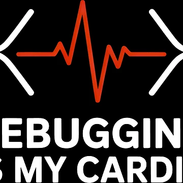 Artwork thumbnail, Debugging Is My Cardio Programmer Humour by SplashTastic