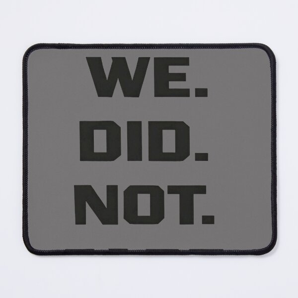 Item preview, Funny We Did Not Care Quote Bold Sarcastic Attitude Design designed and sold by KristineLi.