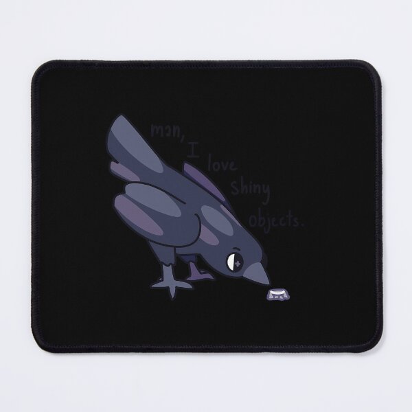 Item preview, Crow Raven I Love Shiny Objects designed and sold by fdxjkrsf44.