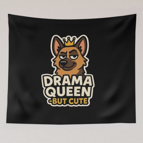 Item preview, Drama Queen – Cute Funny German Shepherd Dog Lover Humor Design designed and sold by Typologystudios.